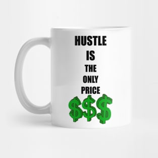 Hustle Mug